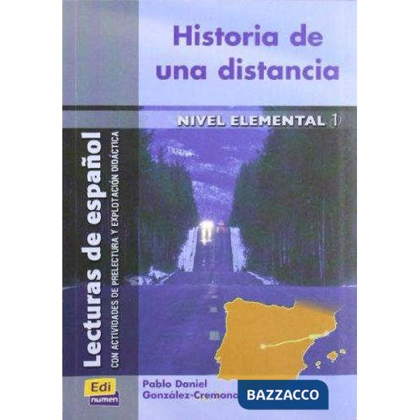 HISTORIA DE UNA DISTANCIA