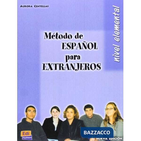 METODO DE ESPANOL PARA EXTRANJEROS. NIVEL ELEMENTAL - ALUMNO