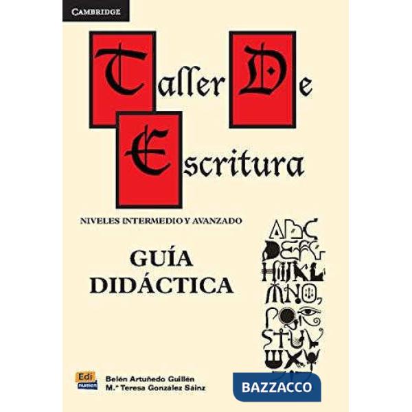 TALLER DE ESCRITURA. GUIA DIDACTICA