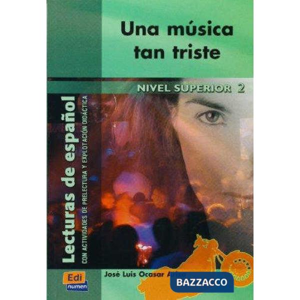 UNA MUSICA TAN TRISTE