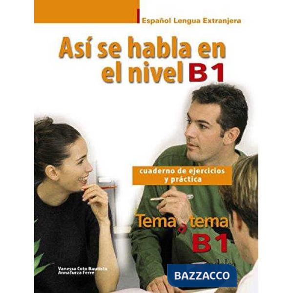 ASI SE HABLA EN NIVEL B1