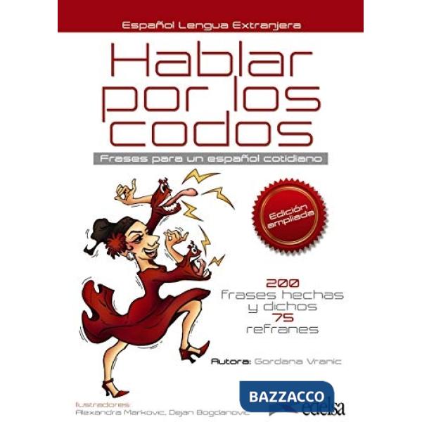 HABLAR POR LOS CODOS ED. 2016