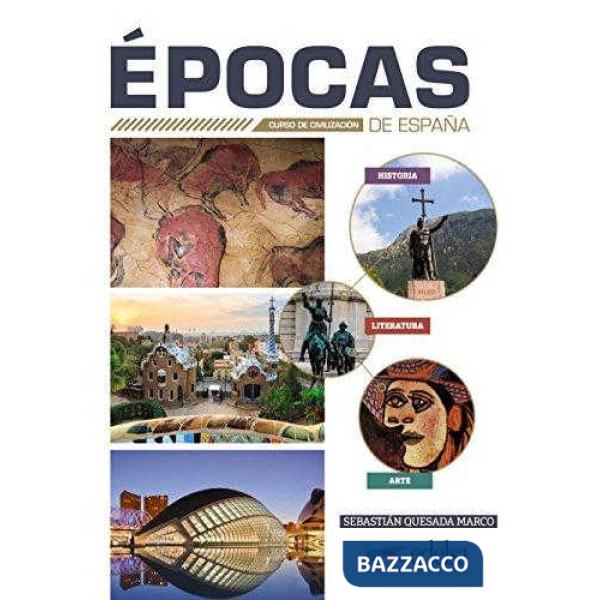 EPOCAS DE ESPANA - CURSO DE CIVILIZACION - LIBRO