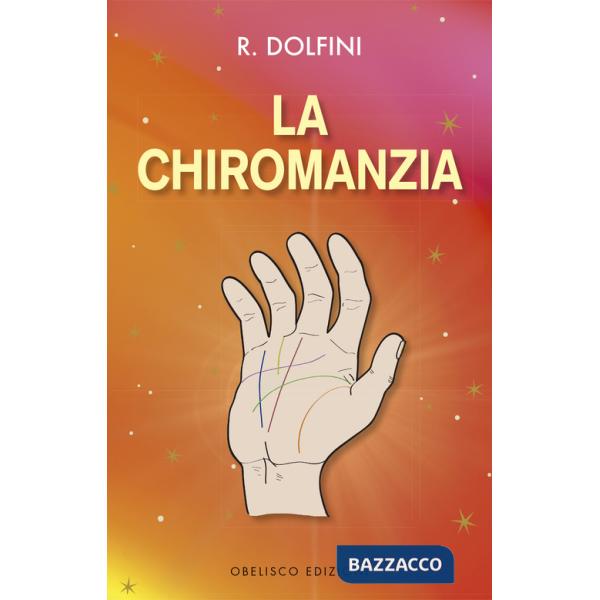 Chiromanzia (La)
