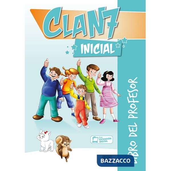 CLAN 7 - NIVEL INICIAL - LIBRO DEL PROFESOR