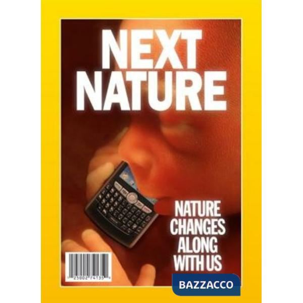 Next nature. Ediz. illustrata