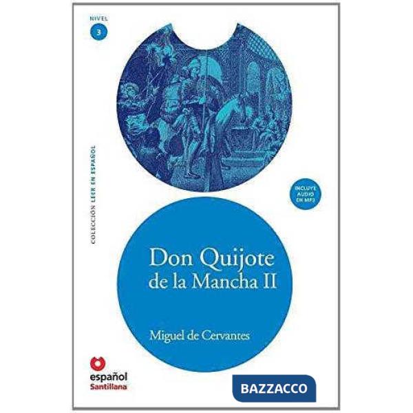 DON QUIJOTE DE LA MANCHA II
