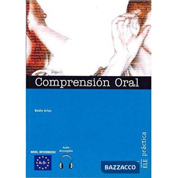 COMPRENSION ORAL + CD INTERMEDIO A2-B1
