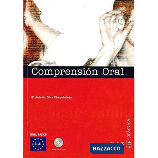 COMPRENSION ORAL + CD INICIACION A1-A2