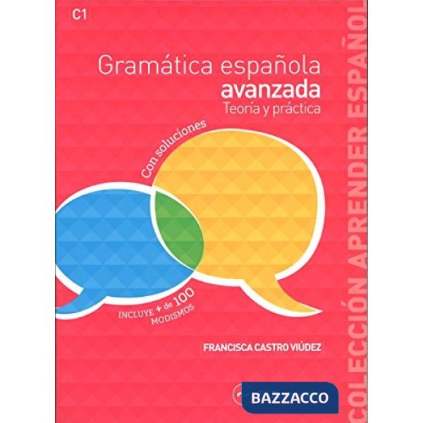 GRAMMATICA ESPANOLA AVANZADA