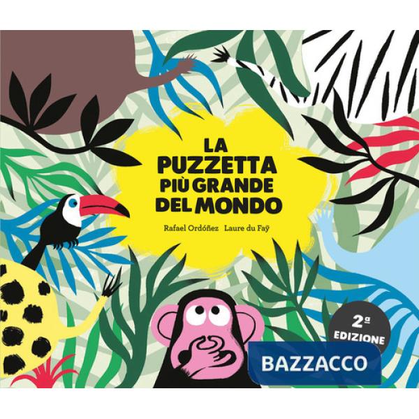 Puzzetta più grande del mondo. Ediz. a colori (La)