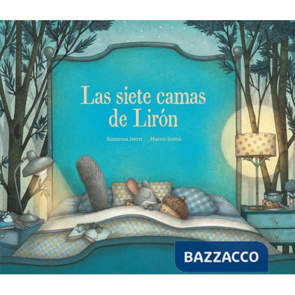 Siete camas de Liron. Ediz. a colori (Las)