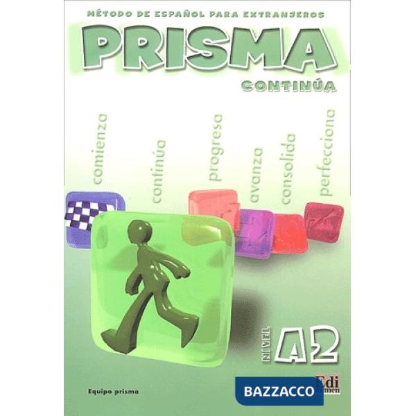PRISMA A2 - CONTINUA - LIBRO DEL ALUMNO