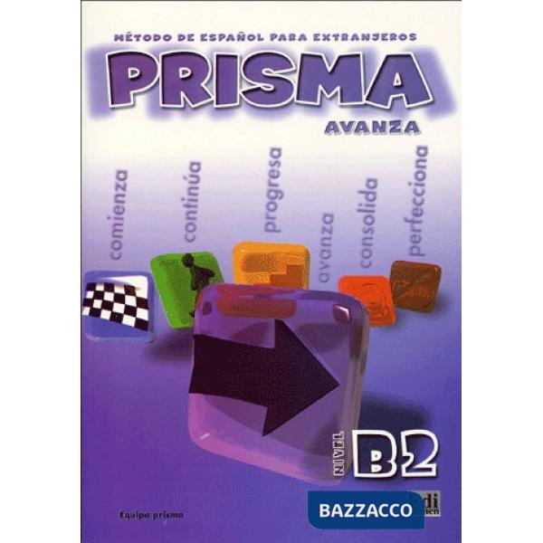 PRISMA B2 - AVANZA - LIBRO DEL ALUMNO