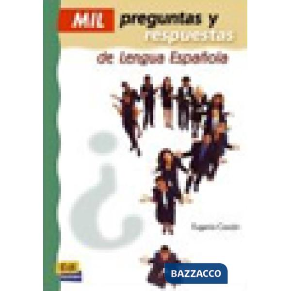 MIL PREGUNTAS Y RESPUESTAS DE LENGUA ESPANOLA