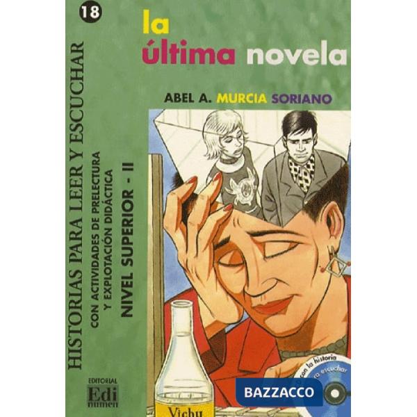 LA ULTIMA NOVELA (LIBRO + CD)