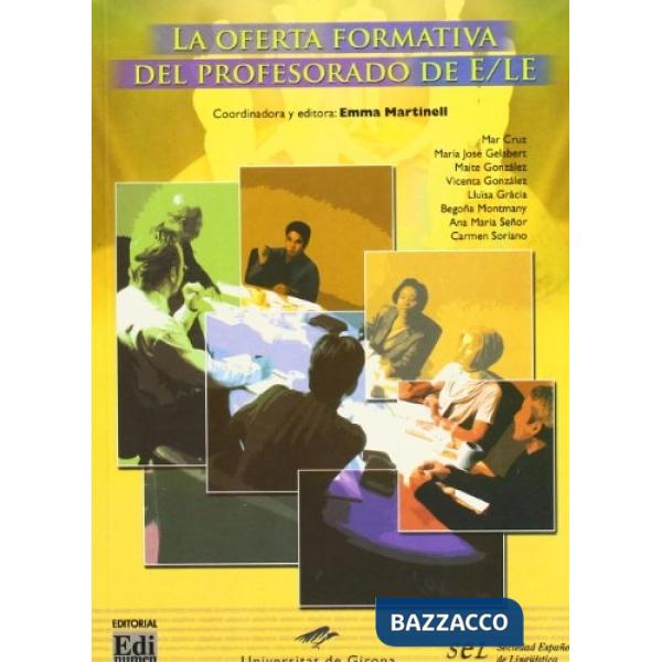 LA OFERTA FORMATIVA DEL PROFESORADO DE E/LE
