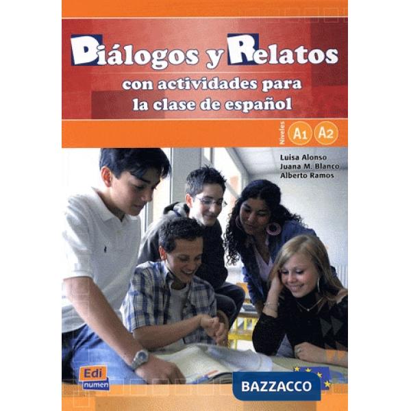 DIALOGOS Y RELATOS (NIVELES A1 Y A2)