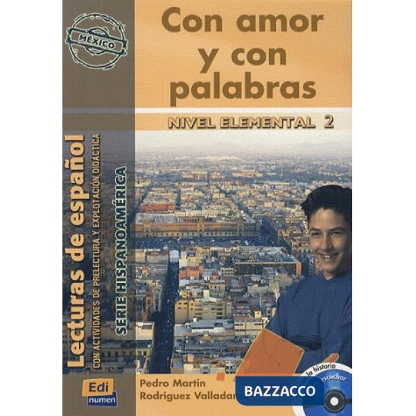 CON AMOR Y CON PALABRAS (LIBRO + CD)