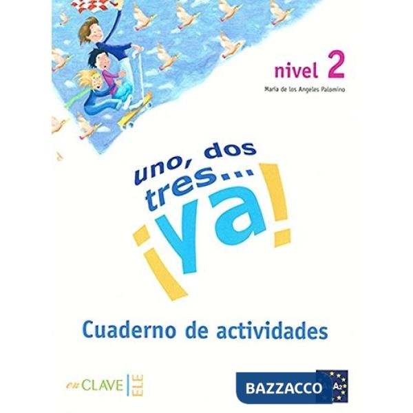UNO, DOS, TRES CUADERNO DE ACTIVIDADES 2