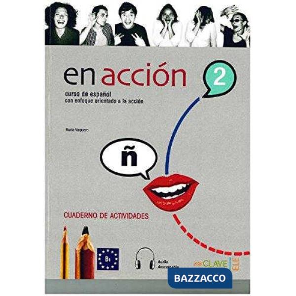 EN ACCION 2 CUADERNO DE ACTIVIDADES + CD 2