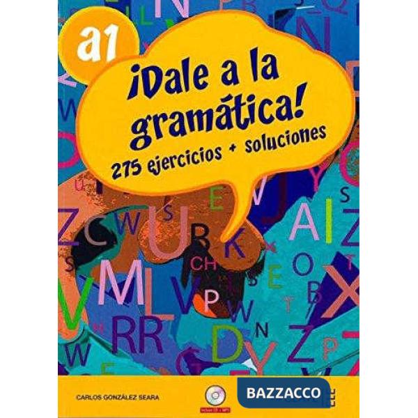 DALE A LA GRAMATICA A1 + CD
