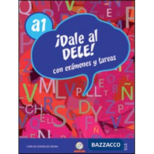 DALE AL DELE! A1. CON CD AUDIO