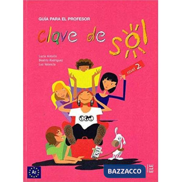 CLAVE DE SOL GUIA PARA EL PROFESOR 2