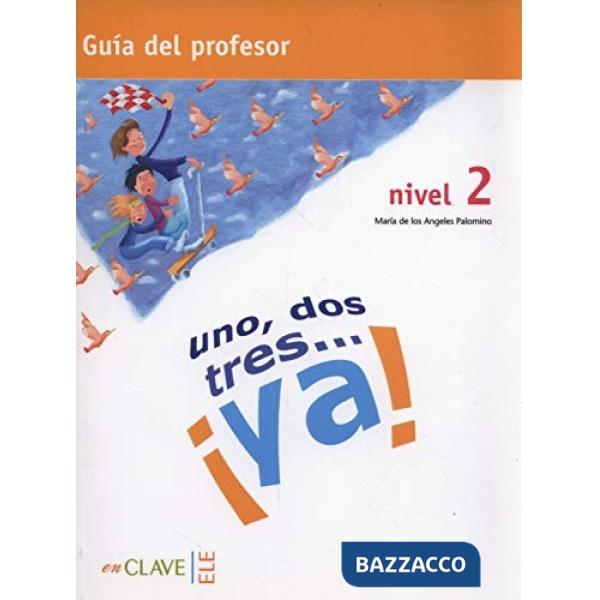 UNO, DOS, TRES GUIA PARA EL PROFESOR 2