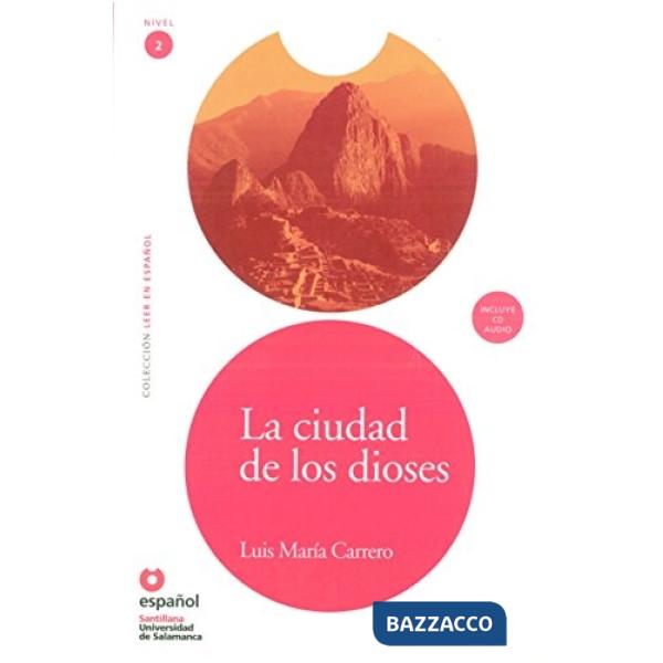 LA CIUDAD DE LOS DIOSES