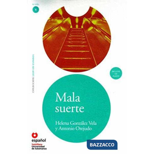 MALA SUERTE