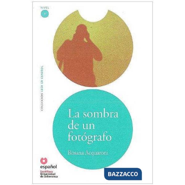 LA SOMBRA DE UN FOTOGRAFO