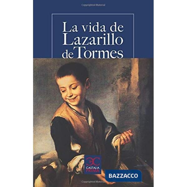 VIDA DEL LAZARILLO TORMES