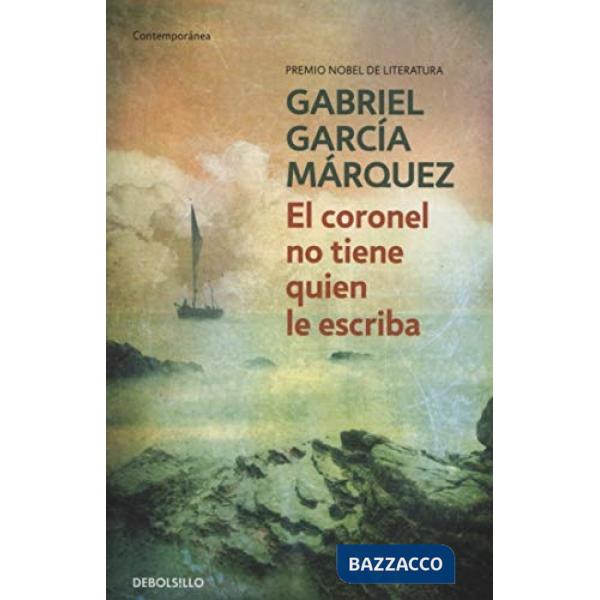 EL CORONEL NO TIENE QUIEN LE ESCRIBA