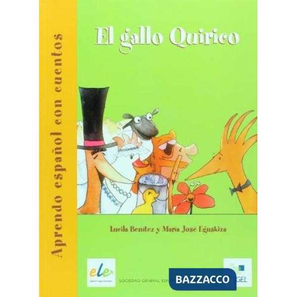 EL GALLO QUIRICO