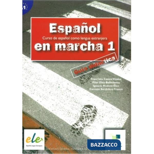 ESPANOL EN MARCHA 1 GUIDA