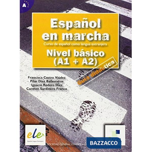 ESPANOL EN MARCHA BAS GUIDA