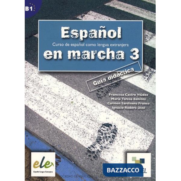 ESPANOL EN MARCHA 3 GUIDA