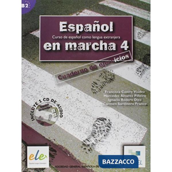 ESPANOL EN MARCHA 4 EJERC + CD