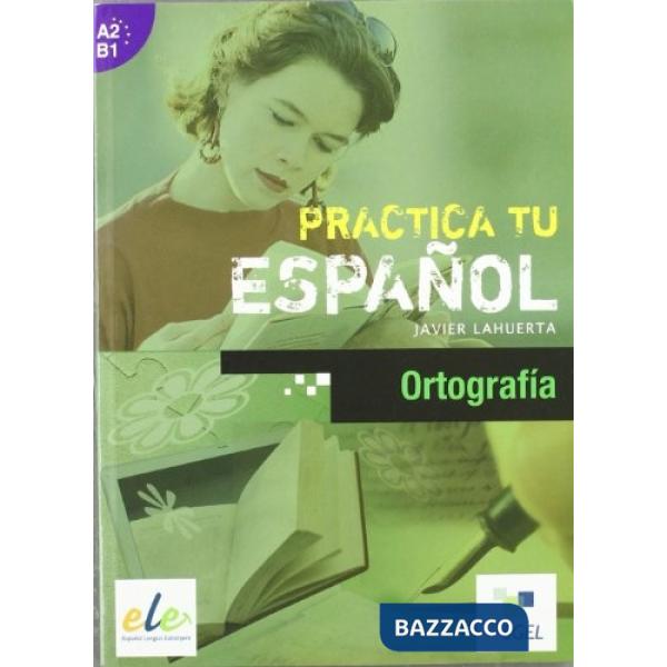PRACTICA ORTOGRAFIA