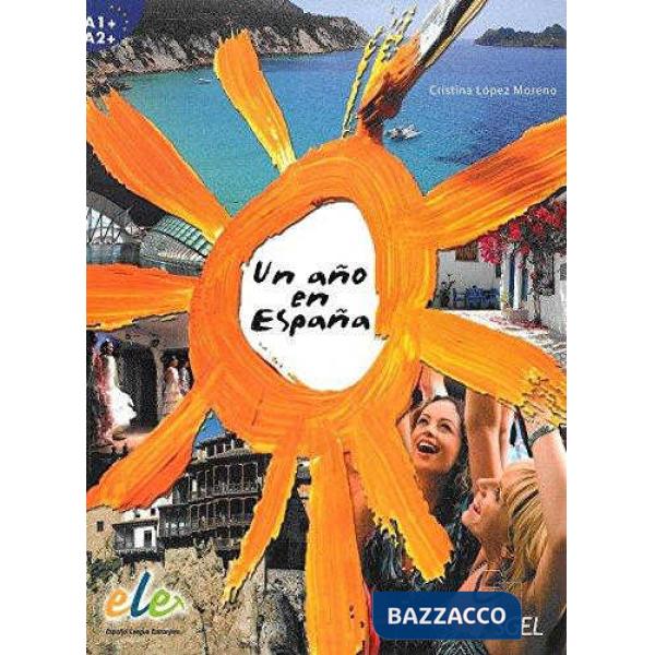 UN ANO EN ESPANA