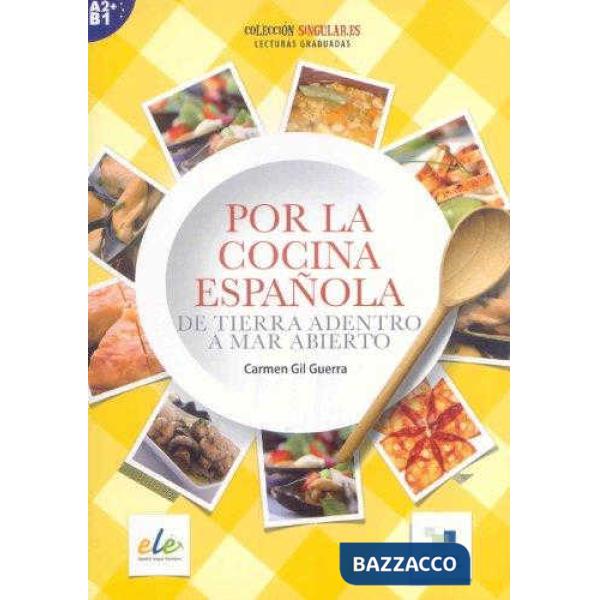 POR LA COCINA ESPANOLA + CD (SGEL)