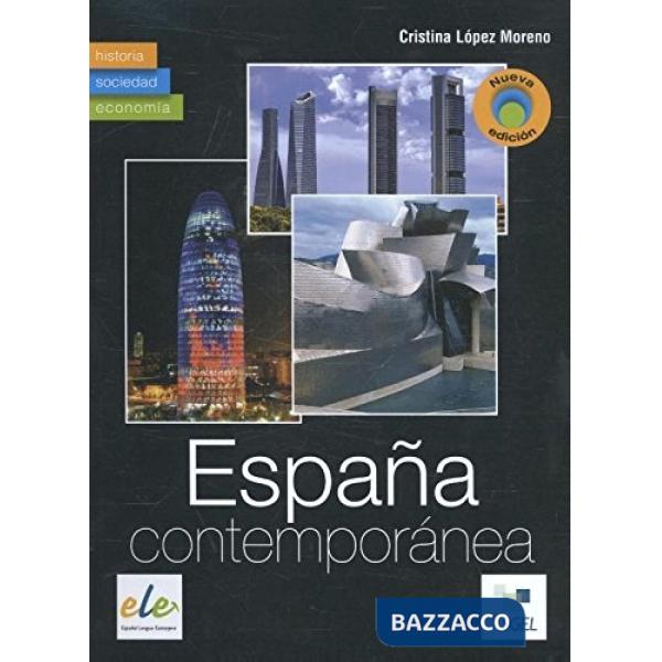 ESPANA CONTEMPORANEA NUEVA EDICION