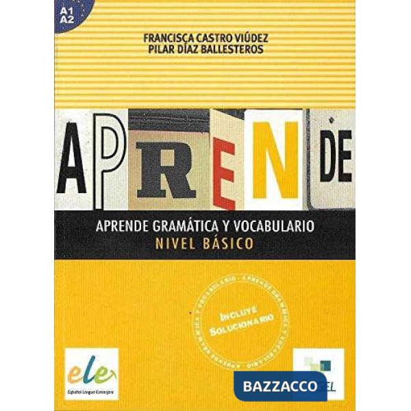 APRENDE GRAM Y VOCABULAR NIVEL BASICO