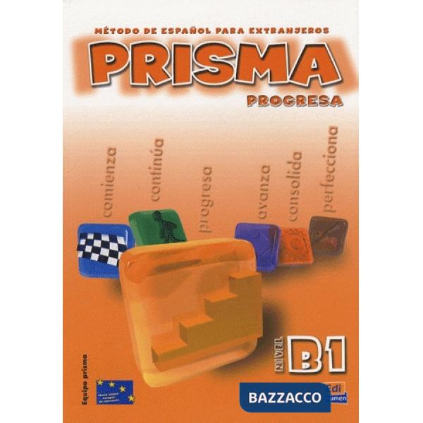 PRISMA B1 - PROGRESA - LIBRO DEL ALUMNO + CD