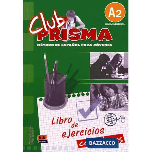 CLUB PRISMA NIVEL A2 - LIBRO DE EJERCICIOS CON SOLUCIONES