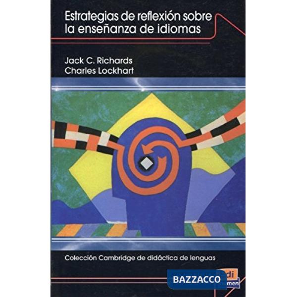 ESTRATEGIAS DE REFLEXION SOBRE LA ENSENANZA DE IDIOMAS