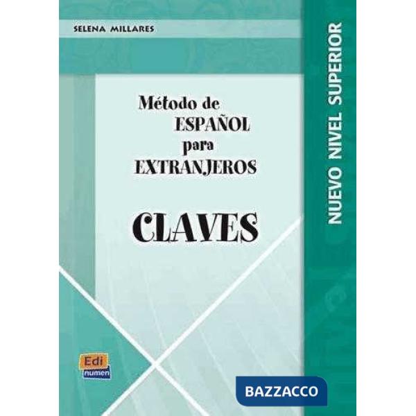 METODO DE ESPANOL PARA EXTRANJEROS. NUEVO NIVEL SU