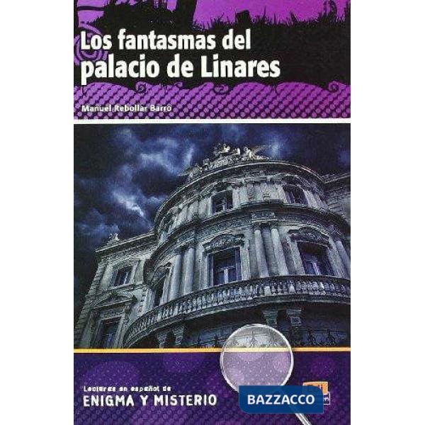 ENIGMA - LOS FANTASMAS DEL PALACIO DE LINARES