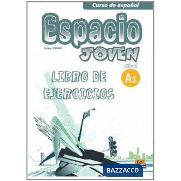 ESPACIO JOVEN A1 EJERCICIOS - ED INTERNAZIONALE